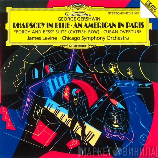 George Gershwin, James Levine , The Chicago Symphony Orchestra - Rhapsody In Blue · An American In Paris · "Porgy And Bess" Suite (Catfish Row) · Cuban Overture