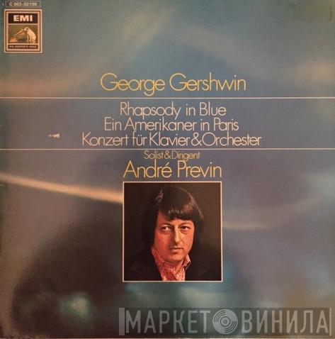 - George Gershwin , The London Symphony Orchestra  André Previn  - Rhapsody In Blue - Concerto En Fa - Un Américain A Paris