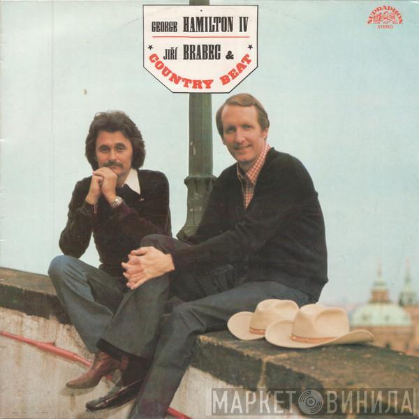 George Hamilton IV, Country Beat Jiřího Brabce - George Hamilton IV, Jiří Brabec & Country Beat