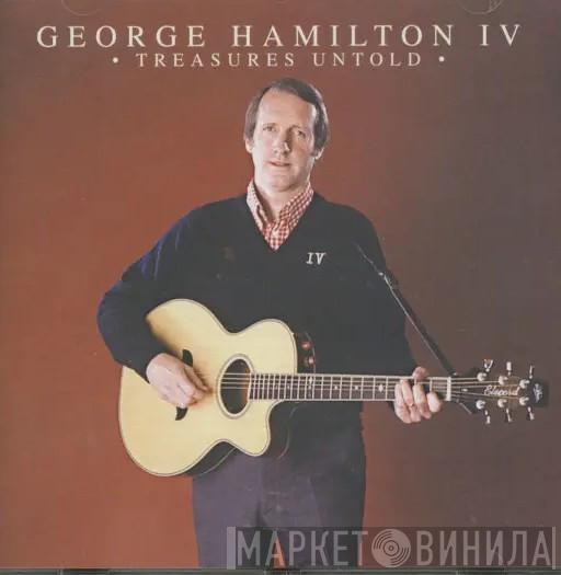 George Hamilton IV - Treasures Untold