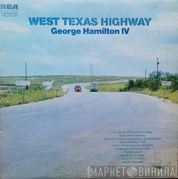 George Hamilton IV - West Texas Highway