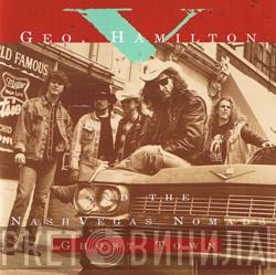 George Hamilton V, The NashVegas Nomads - Ghost Town