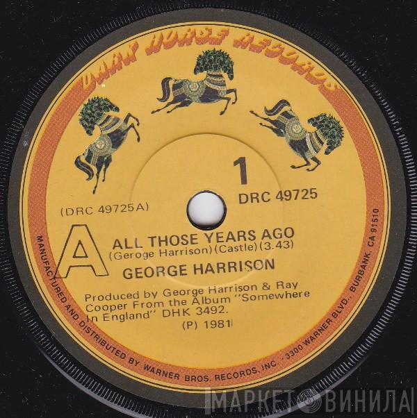  George Harrison  - All Those Years Ago