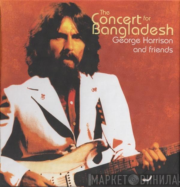  George Harrison  - George Harrison And Friends - The Concert For Bangladesh