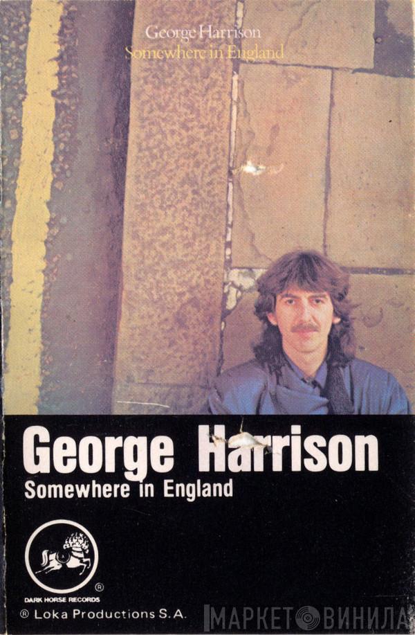  George Harrison  - Somewhere In England