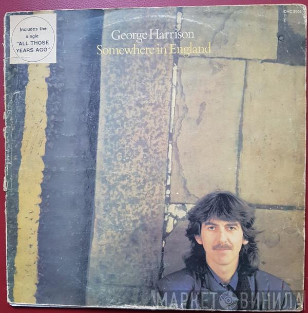  George Harrison  - Somewhere In England
