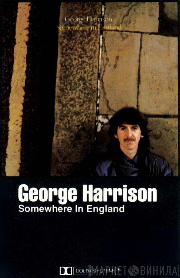  George Harrison  - Somewhere In England
