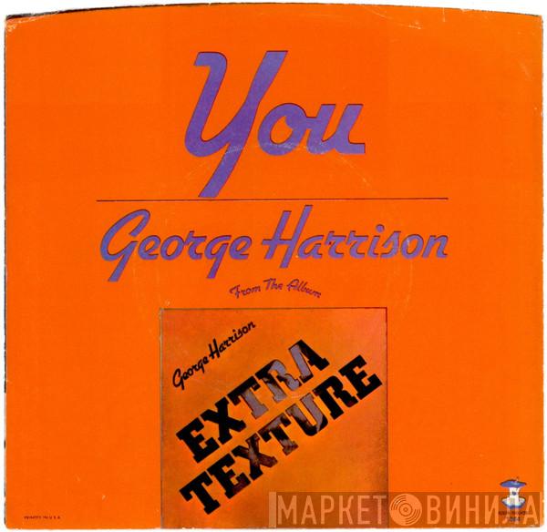  George Harrison  - You