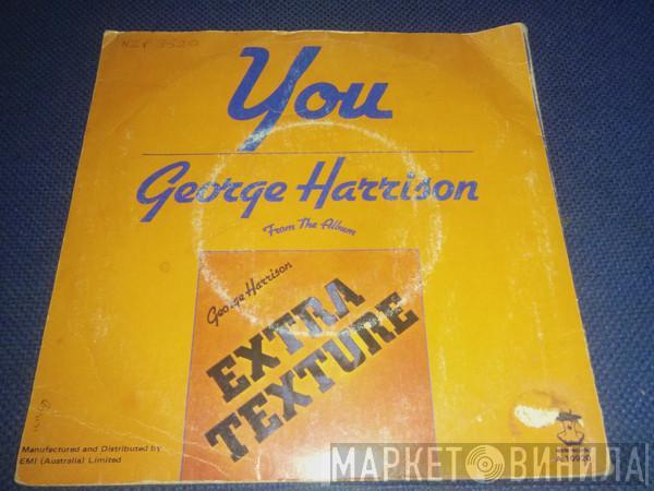  George Harrison  - You