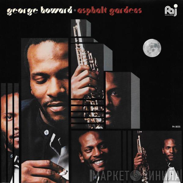 George Howard - Asphalt Gardens