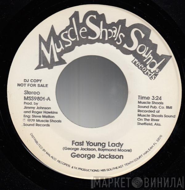 George Jackson  - Fast Young Lady