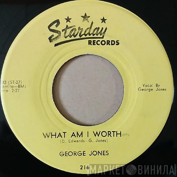 George Jones  - Still Hurtin' / What Am I Worth