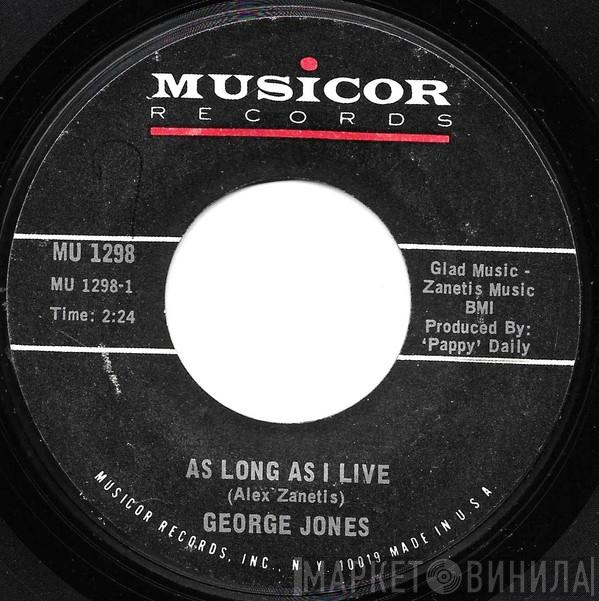 George Jones  - As Long As I Live