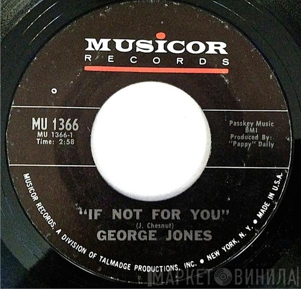 George Jones  - If Not For You