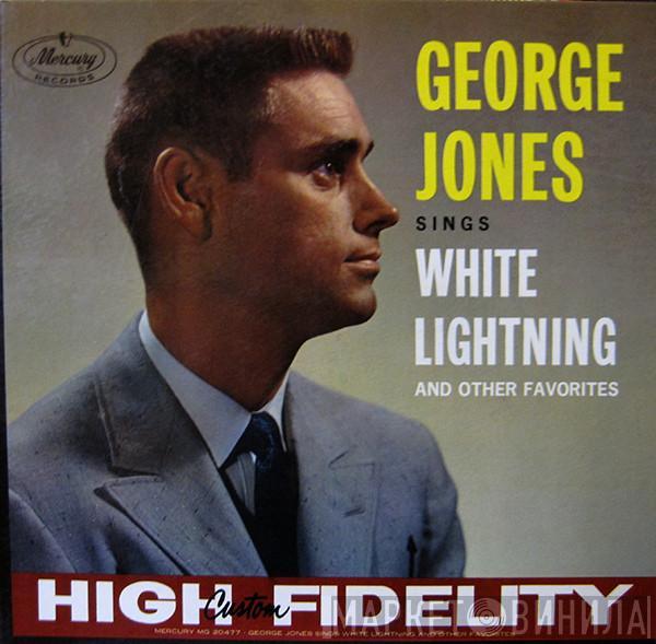  George Jones   - Sings White Lightning And Other Favorites