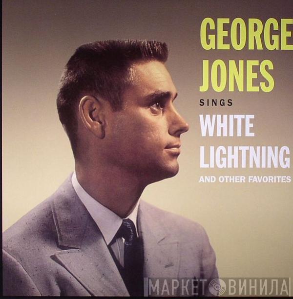  George Jones   - Sings White Lightning And Other Favorites