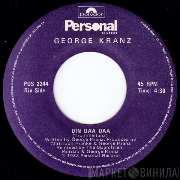  George Kranz  - Din Daa Daa (Trommeltanz)