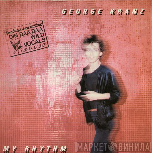 George Kranz - My Rhythm