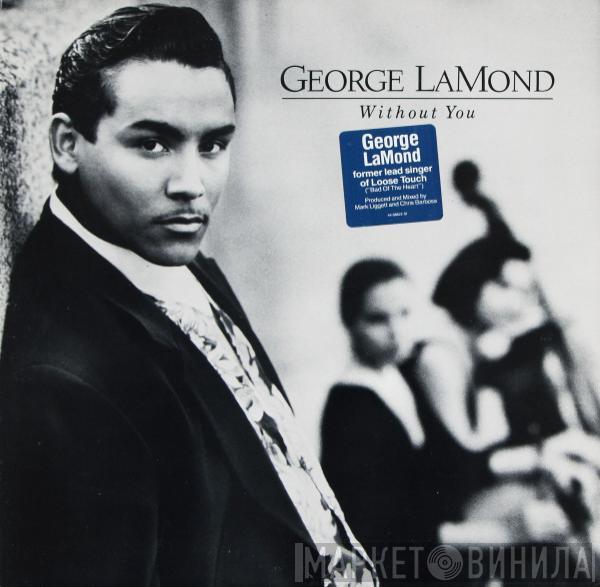  George LaMond  - Without You