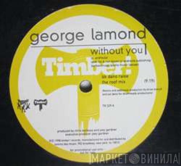  George LaMond  - Without You