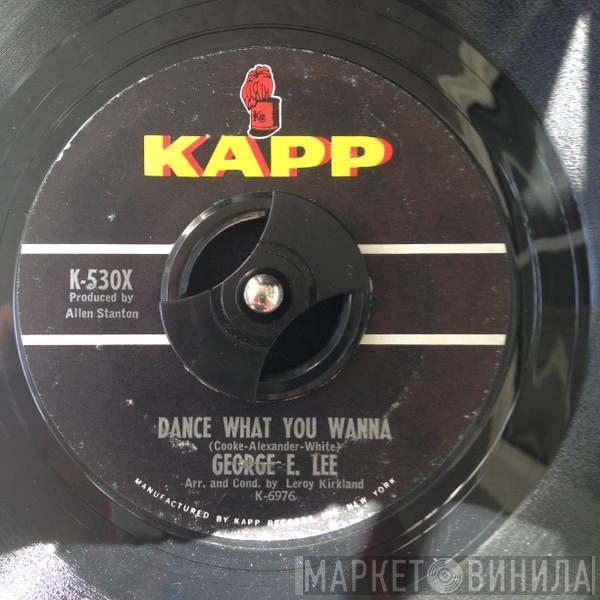  George Lee   - Dance What You Wanna