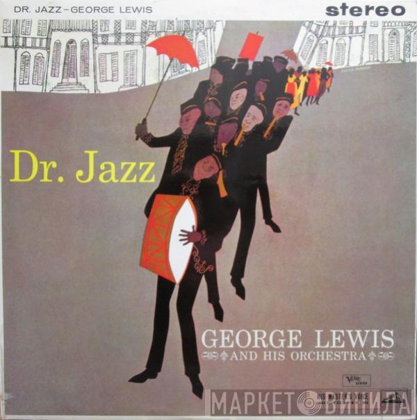 George Lewis And His Orchestra - Dr. Jazz