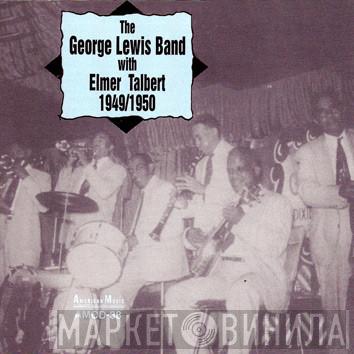 George Lewis Band, Elmer Talbert - 1949/1950