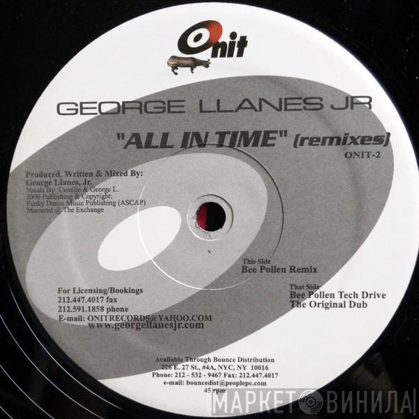  George Llanes, Jr.  - All In Time (Remixes)