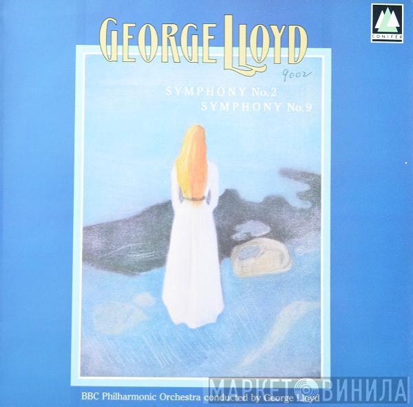 George Lloyd, BBC Philharmonic - Symphony No. 2 / Symphony No. 9
