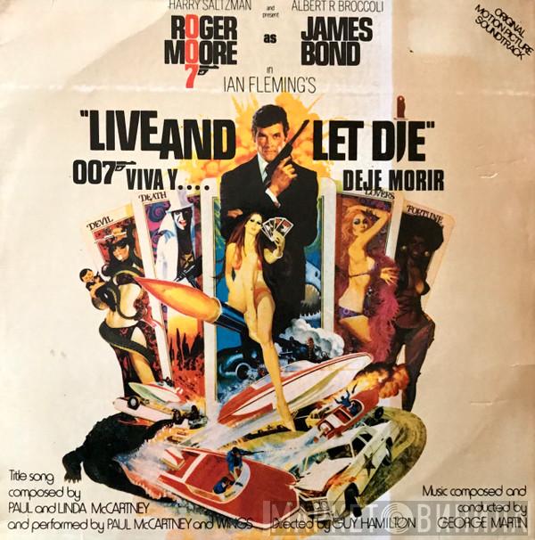  George Martin  - Live And Let Die, 007 Viva y Deje Morir (Soundtrack Original de la Película)