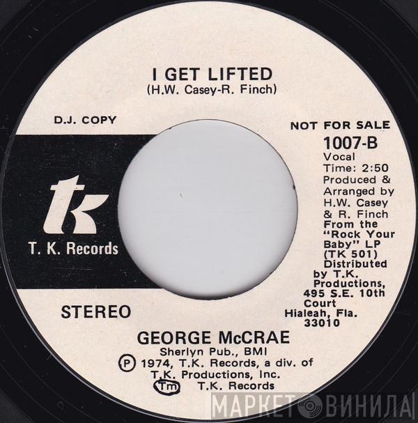  George McCrae  - I Get Lifted