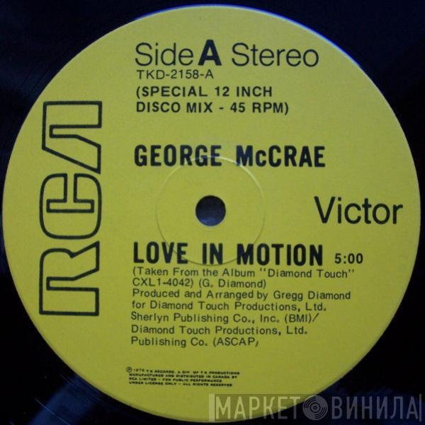  George McCrae  - Love In Motion