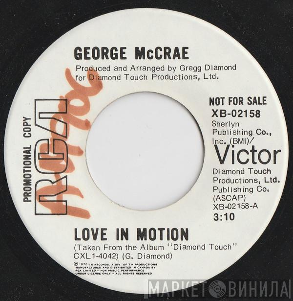  George McCrae  - Love In Motion