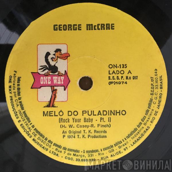  George McCrae  - Melô Do Puladinho = Rock Your Baby