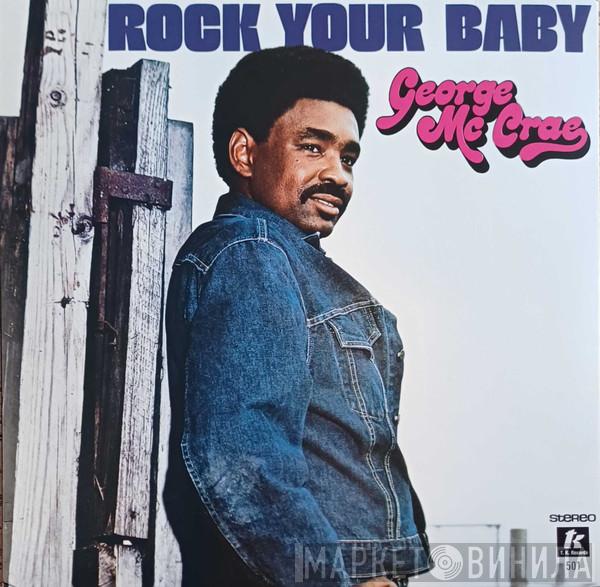 George McCrae - Rock You Baby