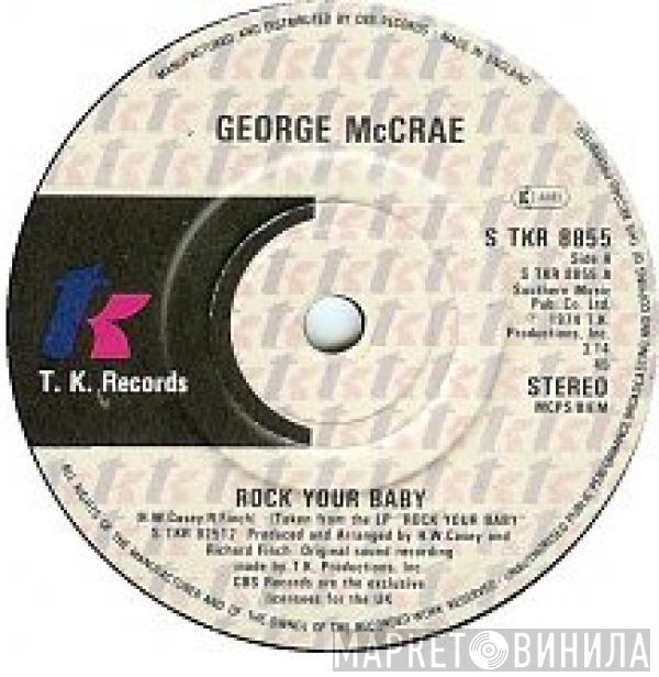George McCrae - Rock Your Baby / It's Been So Long