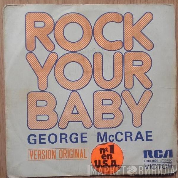  George McCrae  - Rock Your Baby (Versión Original)