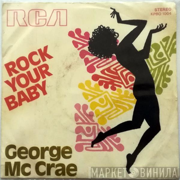  George McCrae  - Rock Your Baby