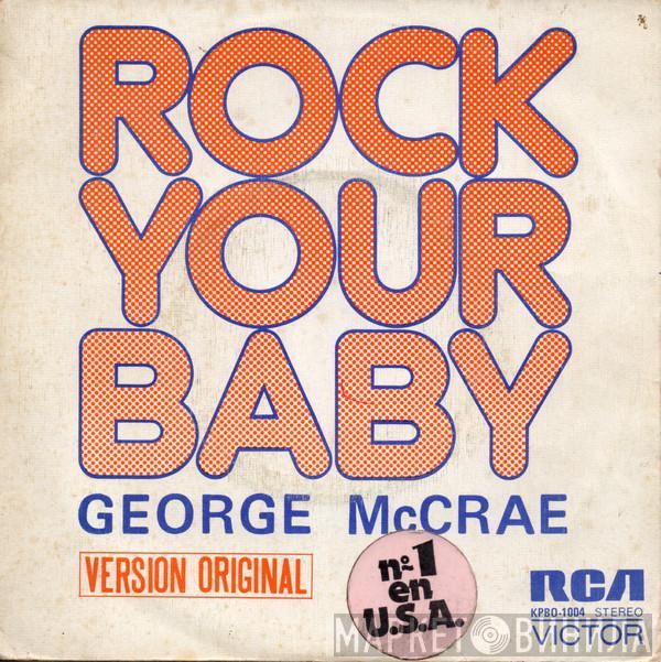  George McCrae  - Rock Your Baby