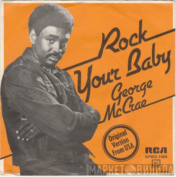 George McCrae - Rock Your Baby