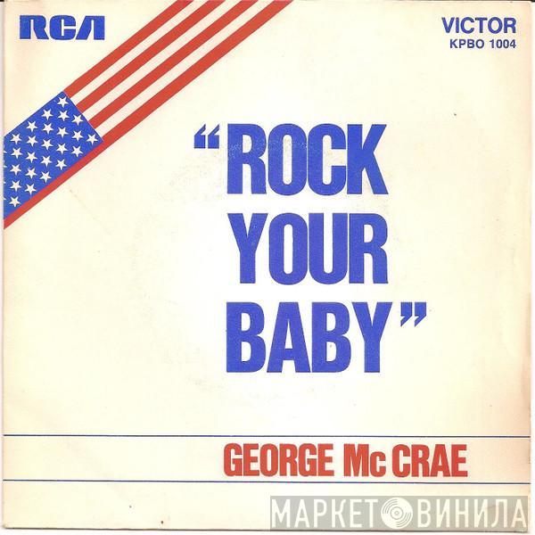  George McCrae  - Rock Your Baby