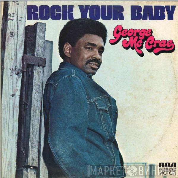 George McCrae - Rock Your Baby