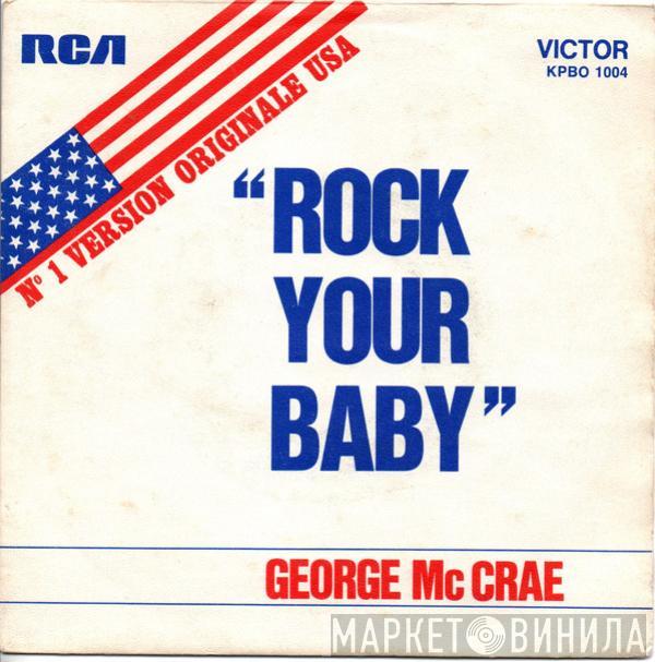 George McCrae - Rock Your Baby