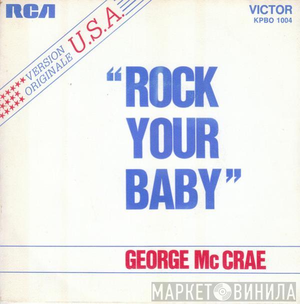  George McCrae  - Rock Your Baby