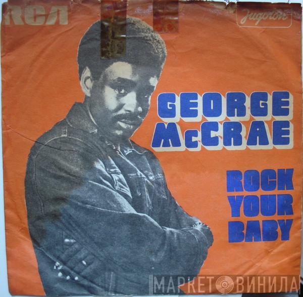  George McCrae  - Rock Your Baby