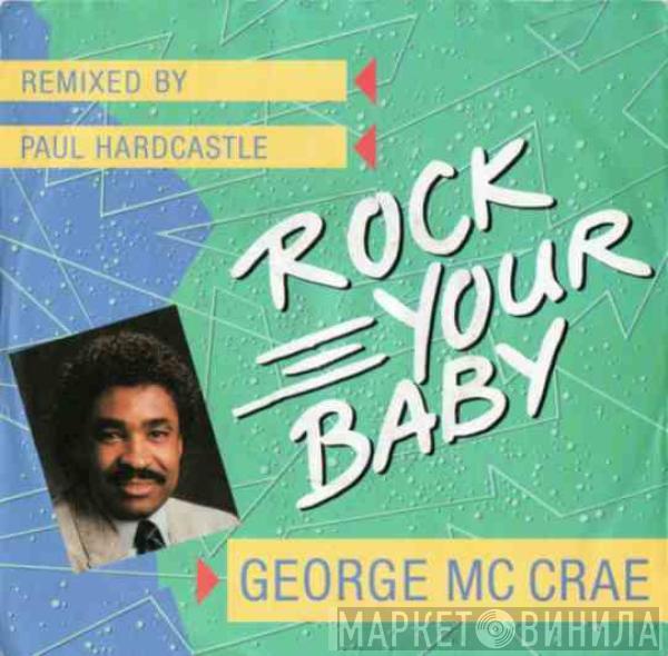 George McCrae - Rock Your Baby