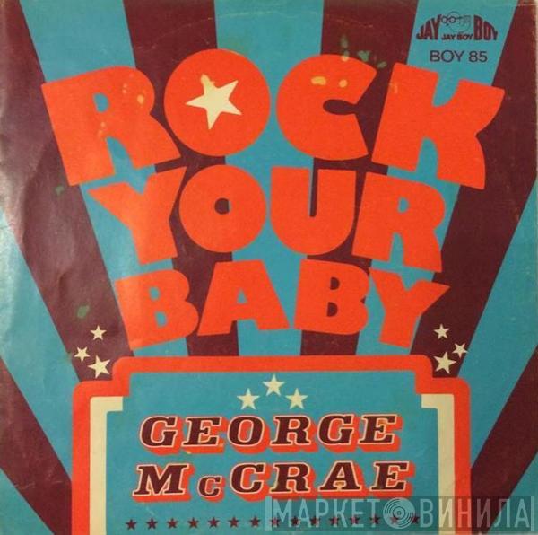  George McCrae  - Rock Your Baby