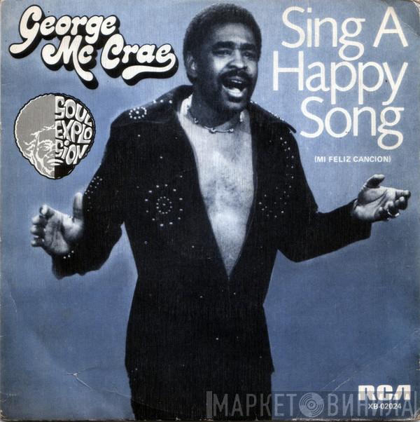  George McCrae  - Sing A Happy Song = Mi Feliz Canción