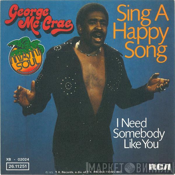  George McCrae  - Sing A Happy Song