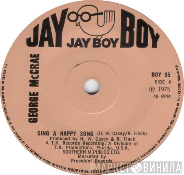 George McCrae - Sing A Happy Song